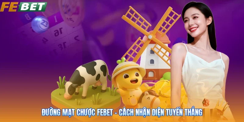Đường Mạt Chược FEBET - Cách Nhận Diện Tuyến Thắng
