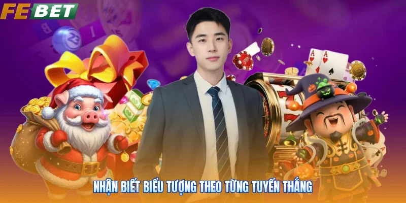Nhận biết biểu tượng theo từng tuyến thắng